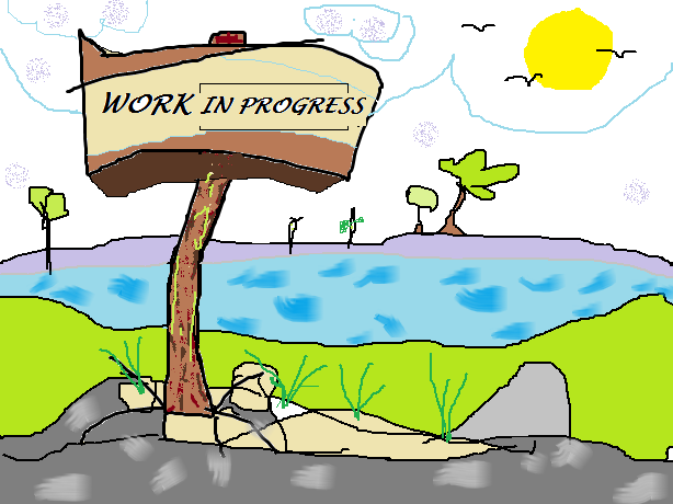 Work in progress
